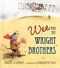 Wee & The Wright Brothers