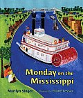 Monday On The Mississippi