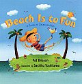 Beach Is To Fun A Book Of Relationships