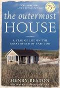 The Outermost House: A Year of Life on the Great Beach of Cape Cod