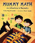 Mummy Math An Adventure In Geometry