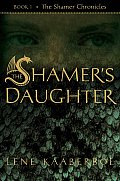 Shamer Chronicles 01 The Shamers Daughte