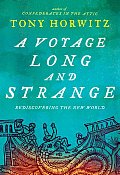 Voyage Long & Strange Rediscovering the New World