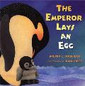 Emperor Lays an Egg, The
