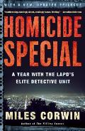 Homicide Special A Year with the LAPDs Elite Detective Unit