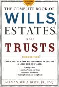 The Complete Book of Wills, Estates & Trusts