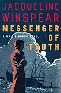 Messenger Of Truth: Maisie Dobbs 4