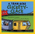 Train Goes Clickety Clack