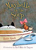 Maybelle In The Soup