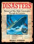 Disasters Natural & Man Made Catastrophes Through The Centuries