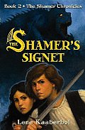 Shamer Chronicles 02 Shamers Signet