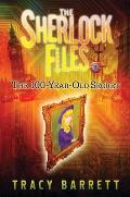 Sherlock Files 01 100 Year Old Secret