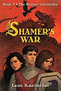 Shamer Chronicles 04 Shamers War