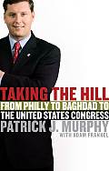 Taking the Hill From Philly to Baghdad to the United States Congress