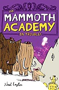 Mammoth Academy In Trouble