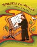 Building on Nature: The Life of Antoni Gaud