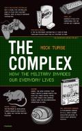 Complex How the Military Invades Our Everyday Lives