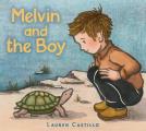 Melvin & the Boy