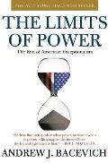 Limits of Power The End of American Exceptionalism