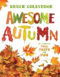 Awesome Autumn: All Kinds of Fall Facts and Fun