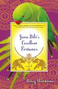 Jana Bibis Excellent Fortunes