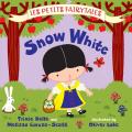 Snow White Le Petit Fairytale