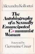 Autobiography Of A Sexually Emancipated Communist Woman