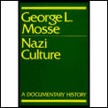 Nazi Culture Intellectual Cultural & Soc