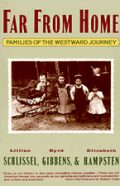 Far From Home Families Of The Westward