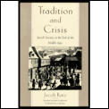 Tradition & Crisis Jewish Society At The