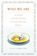 Who We Are On Being & Not Being a Jewish American Writer