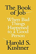 The Book of Job: When Bad Things H Hb
