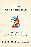 Great Partnership Science Religion & the Search for Meaning
