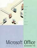 Microsoft Office Projects for Windows 95