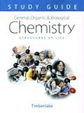 Study Guide and Selected Solutions General, Organic, and Biological Chemistry: Structures of Life