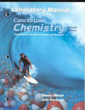 Conceptual Chemistry: Understanding Our World of Atoms and Molecules Laboratory Manual