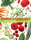 Nutrition An Applied Approach