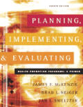Planning Implementing & Evaluating Hea