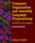 Computer Organization & Assembly Language Programming For IBM PCs & Compatibles