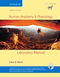 Human Anatomy & Physiology Laboratory Manual Cat Version Update with Access to PhysioEx 6.0