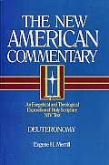 Deuteronomy: An Exegetical and Theological Exposition of Holy Scripture Volume 4