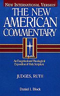 Judges, Ruth: An Exegetical and Theological Exposition of Holy Scripture Volume 6