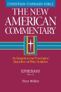 Ephesians: An Exegetical and Theological Exposition of Holy Scripture Volume 31