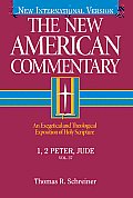 1, 2 Peter, Jude: An Exegetical and Theological Exposition of Holy Scripture Volume 37