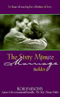 Sixty Minute Marriage Builder