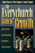 The Everychurch Guide to Growth: How Any Plateaued Church Can Grow