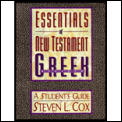 Essentials Of New Testament Greek Studen