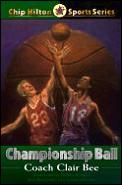 Chip Hilton 02 Championship Ball