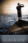 Spiritual Leadership Moving People on to Gods Agenda