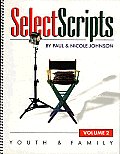 Select Scripts: Youth and Family